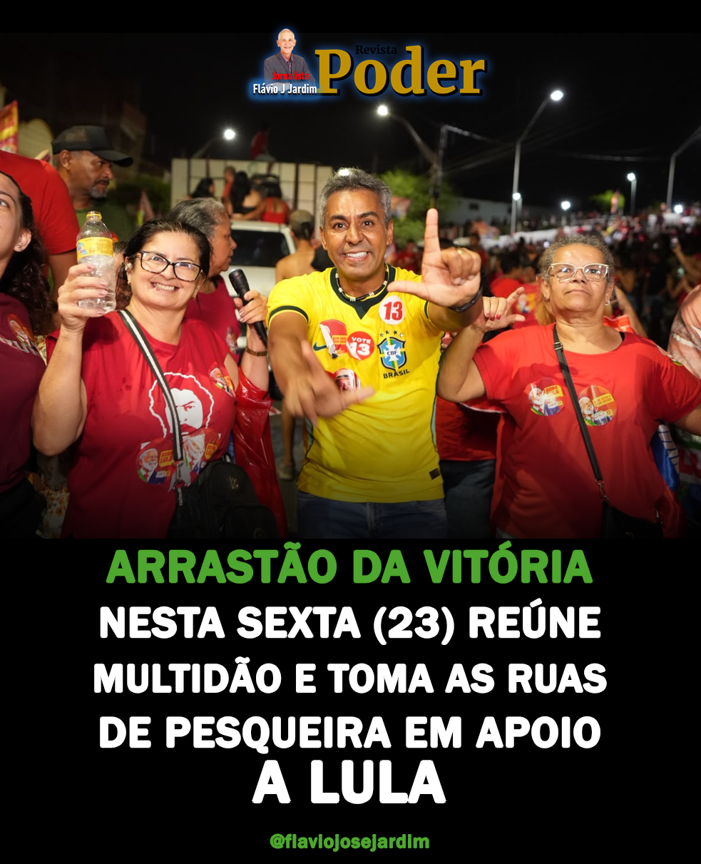 Arrastão da Vitória nesta sexta (23) reúne multidão e toma as ruas de Pesqueira em apoio a Lula