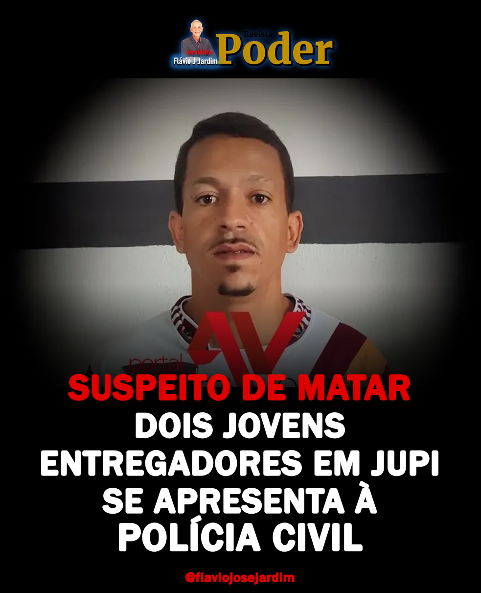 SUSPEITO DE MATAR DOIS JOVENS ENTREGADORES EM JUPI SE APRESENTA À POLÍCIA CIVIL