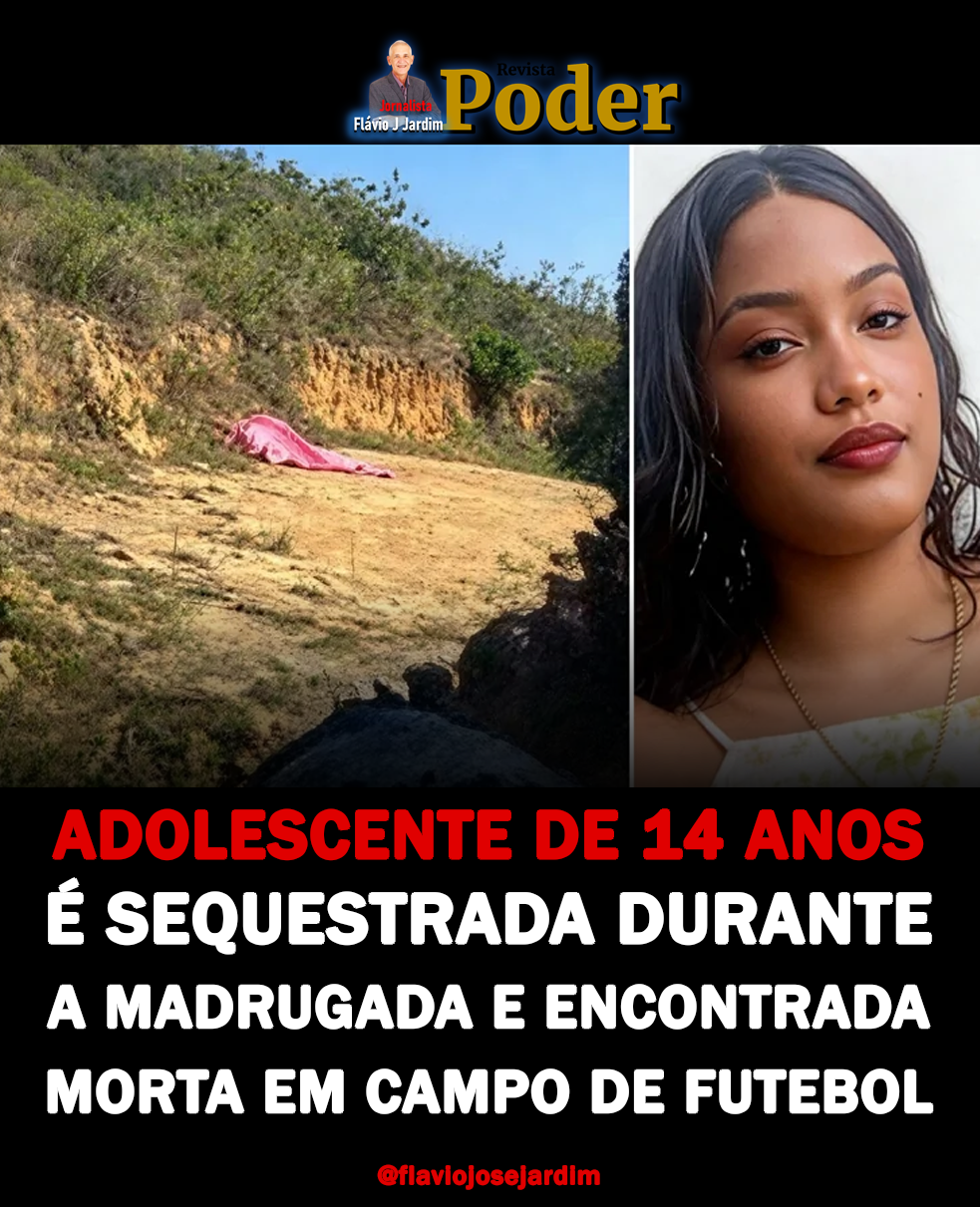Adolescente de 14 anos é sequestrada durante a madrugada e encontrada morta em campo de futebol
