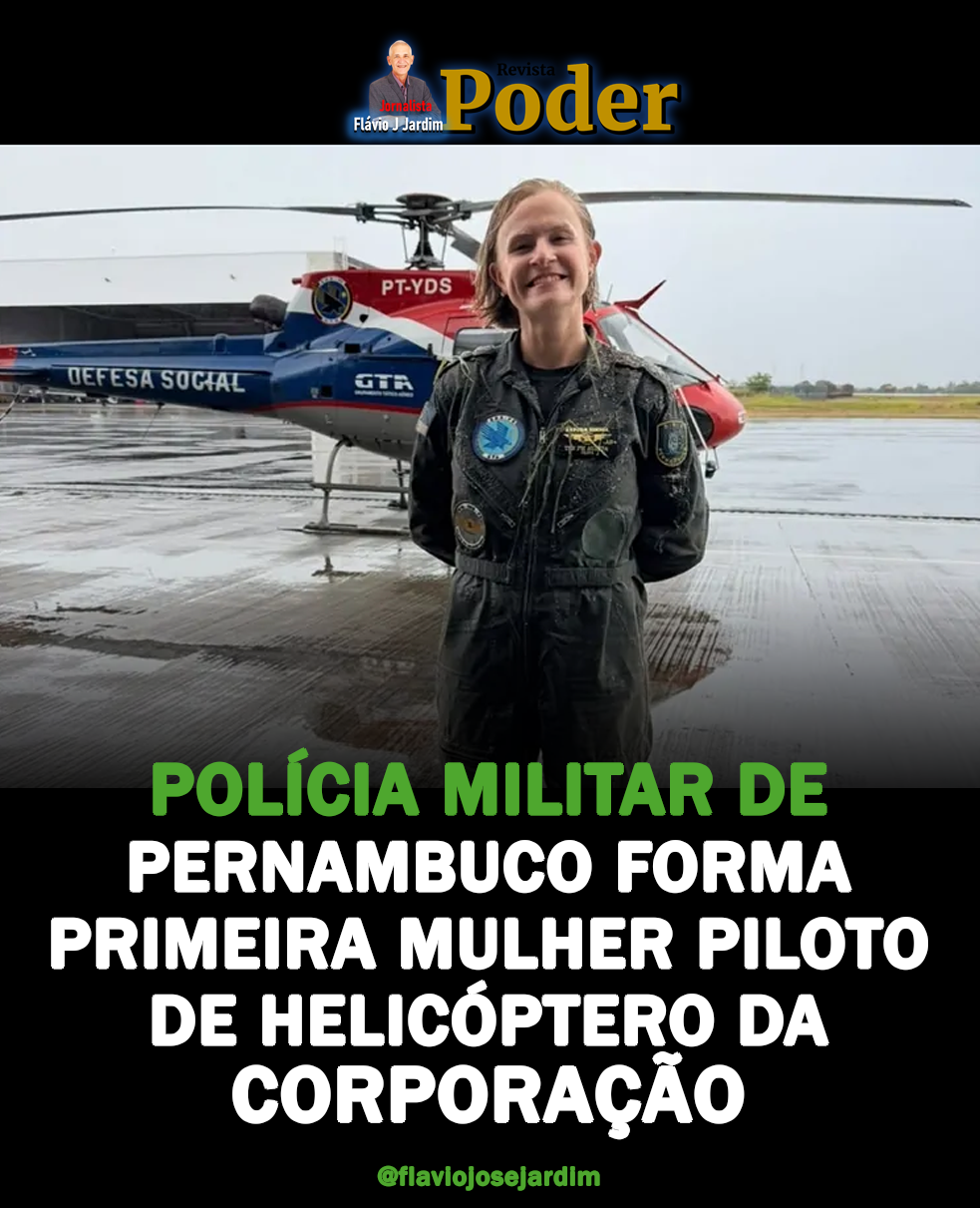 POLÍCIA MILITAR DE PERNAMBUCO FORMA PRIMEIRA MULHER PILOTO DE HELICÓPTERO DA CORPORAÇÃO